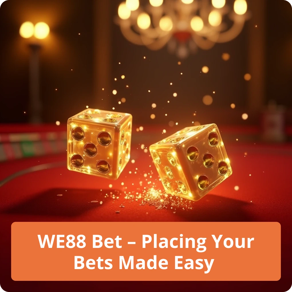 W88 Bet – Placing Your Bets Made Easy